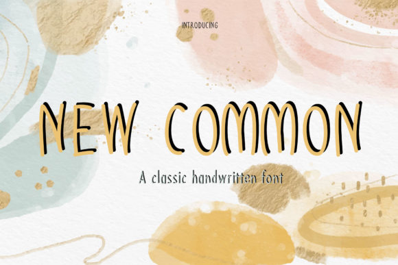 New Common: A Playful Handwritten Font for Makers