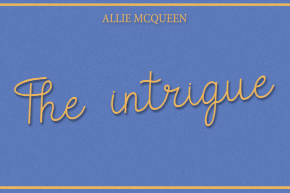 The Intrigue: An Elegant Script Handwritten Font for Branding